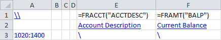 Example showing row 1 with default formulas, and backslashes entered in cells in a subsequent row